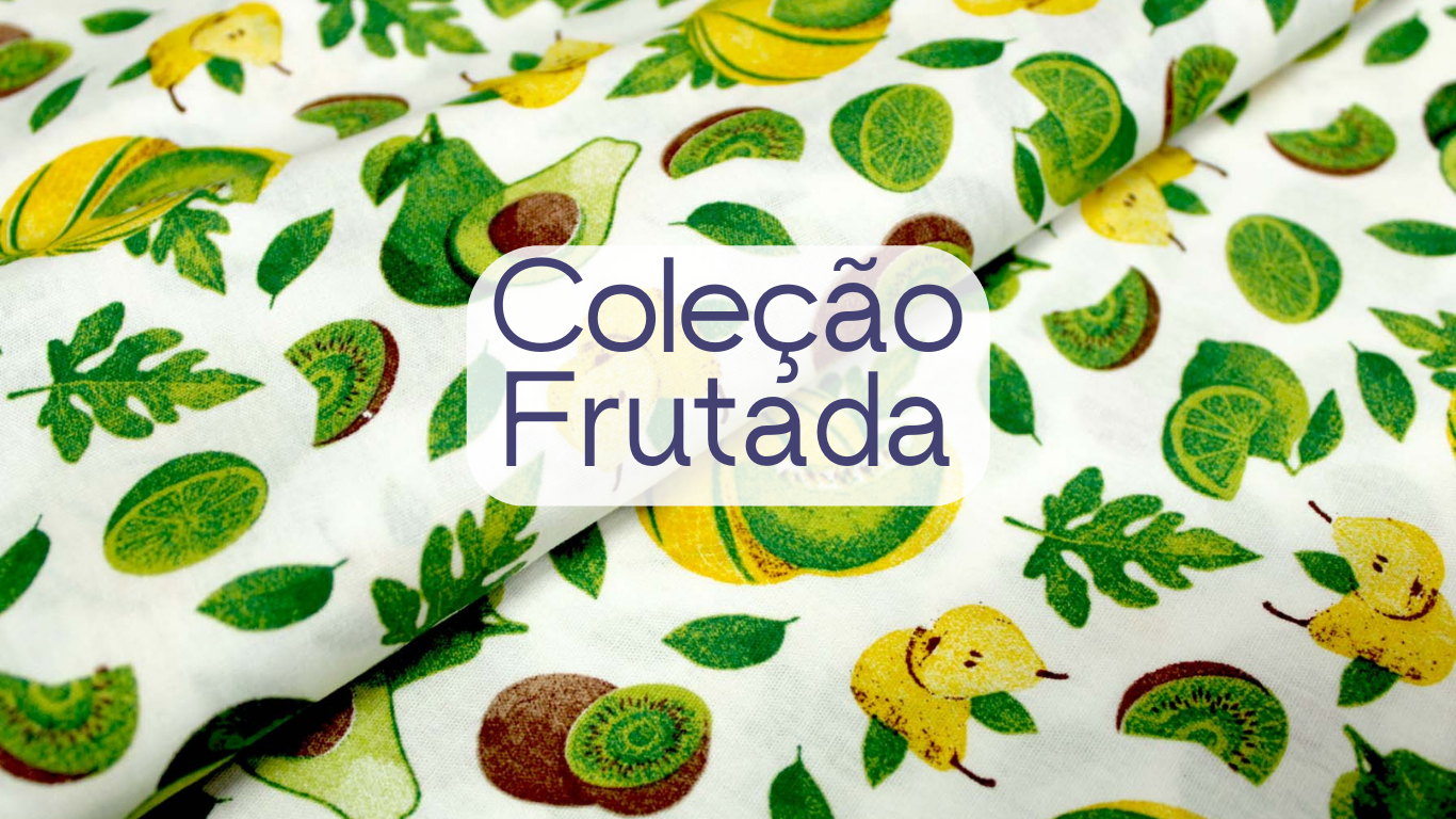 Coleção Frutada